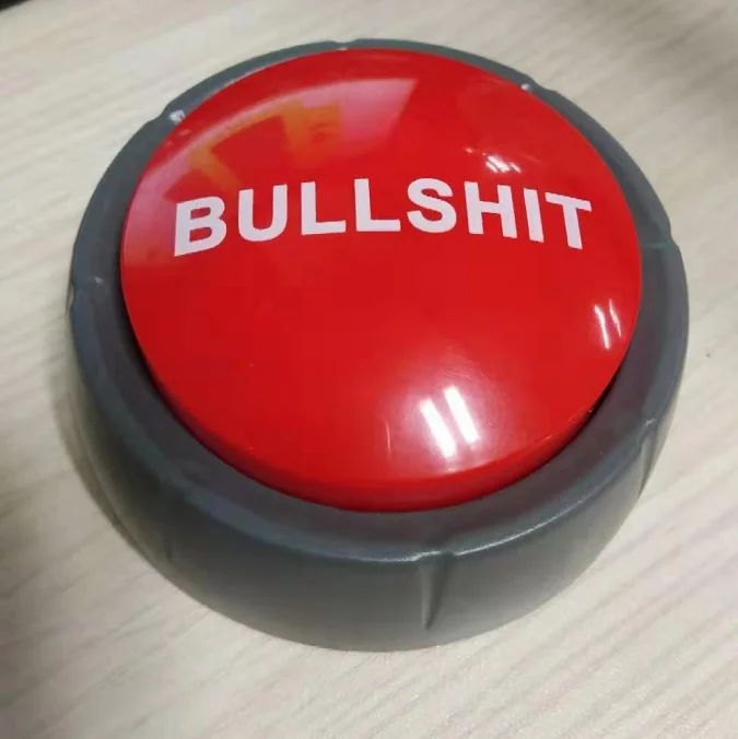 bullshit sound button