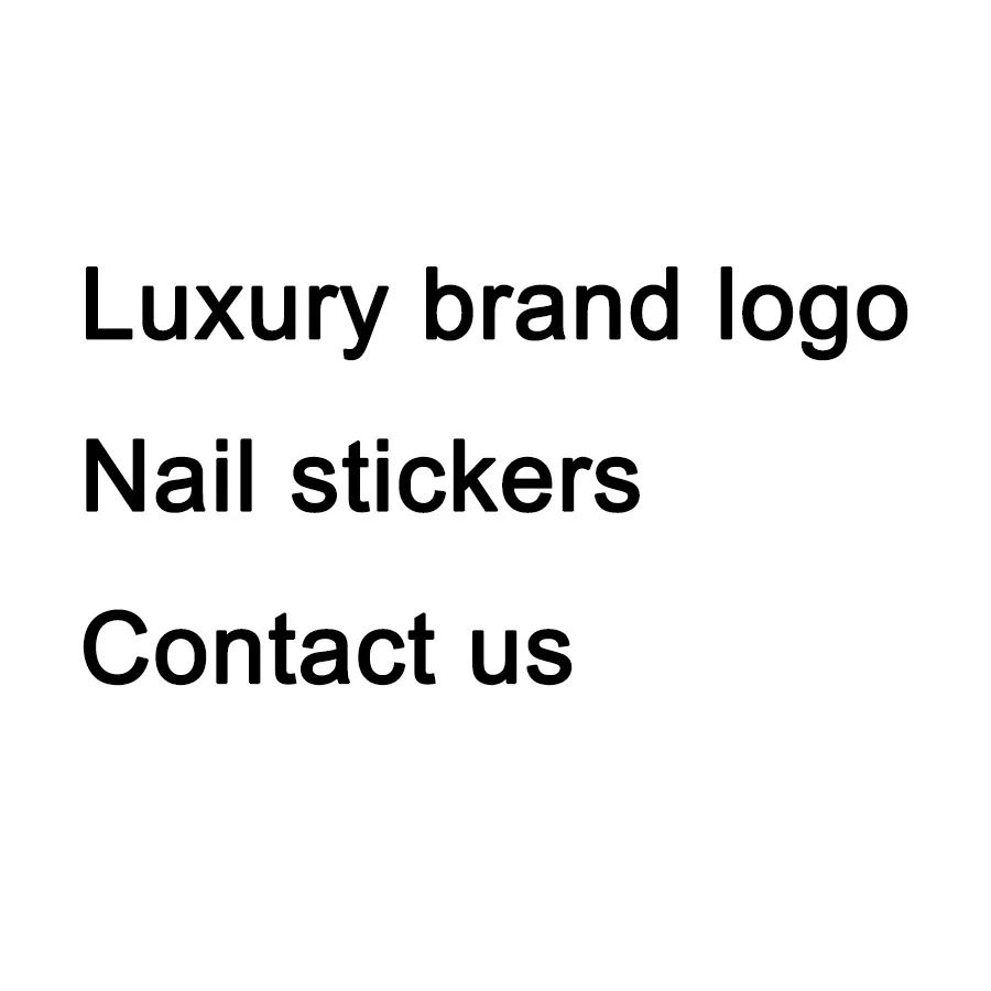 Fashion Designers self adhesive famous brand luxury logo nail sticker for nail art decoration Nail Art Sticker Decals, Contact us to get more
Fashion Designers self adhesive famous brand luxury logo nail sticker for nail art decoration Nail Art Sticker Decals, Contact us to get more