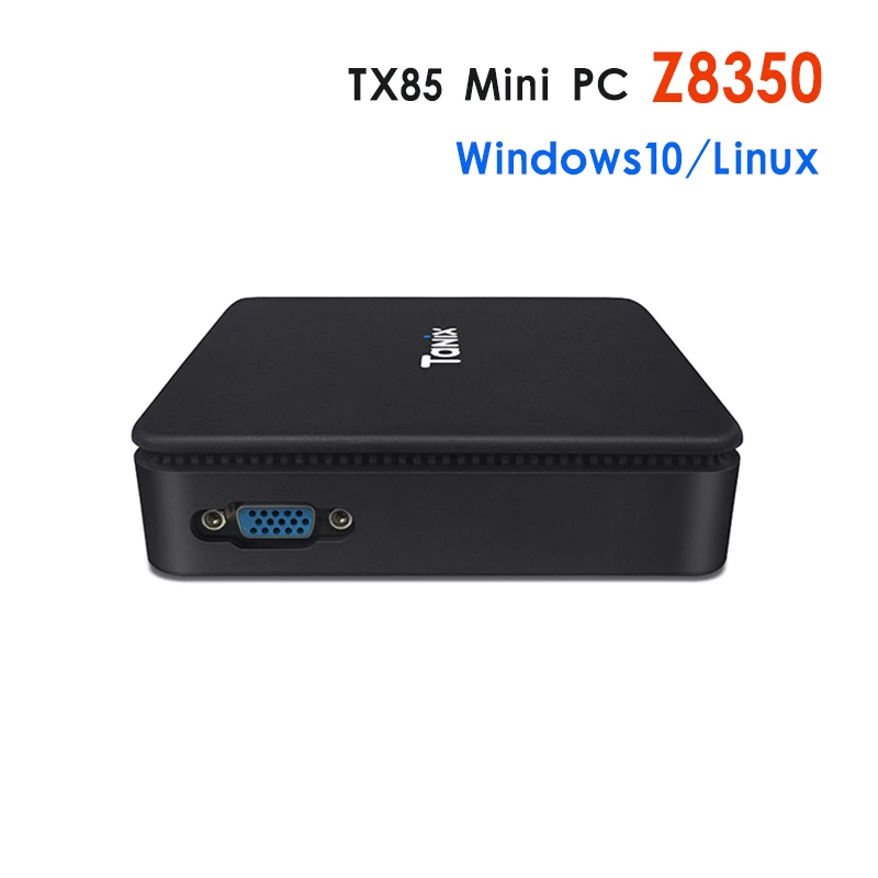 TX85 Mini PC/Mini Laptop Win10/Ubuntu System Z8350 Chipset 4+64G 2.4g+5G+Blue_tooth Optional Mini TV Box
TX85 Mini PC/Mini Laptop Win10/Ubuntu System Z8350 Chipset 4+64G 2.4g+5G+Blue_tooth Optional Mini TV Box