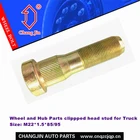Wheel and Hub Parts clippped head stud for Truck OE 53205-3103071