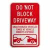 3M High Intensity Grade Reflective Sign, Legend "Do Not Block Driveway - Vehicle Towed" with Graphic, 18" high x 12" w