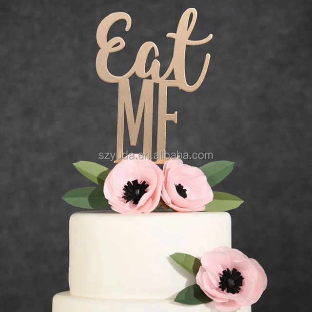 3mm thickness fun eat me cake topper laser cut acrylic golden