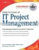 How to Cheat at IT Project Management