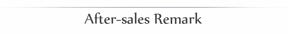 after-sales remark