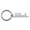 2018 Drive safe I need you here with me word Keychain and logo can be customized