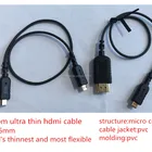 2.5mm od flexible ultra slim thin micro hdmi to micro cable