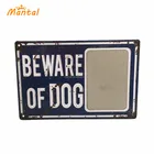 Beware of the dog Metal Sign Retro Custom Tin Signs