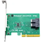 ANU22PE08 NVME U.2 to pcie x8 SFF8643- 2 support 8639 hard drive adapter NVMe Controller