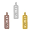Hot Selling Wholesale Stainless Steel Rectangle Letter Hope Pendants Charms for Jewelry making