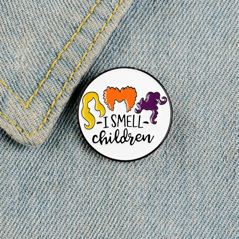 Halloween jewelry movie Hocus Pocus metal enamel pin I Smell Children pins for festival accessories gift
Halloween jewelry movie Hocus Pocus metal enamel pin I Smell Children pins for festival accessories gift
