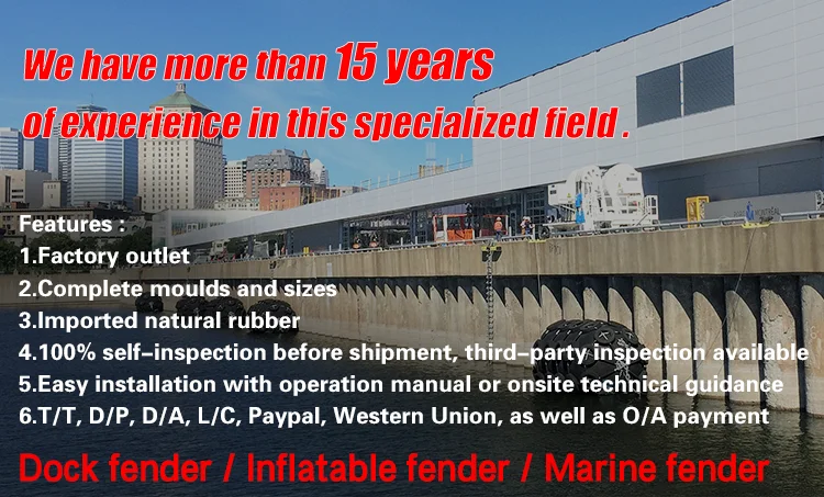 Anti-abrasion Certificated Pneumatic rubber fender for ships & floating docks