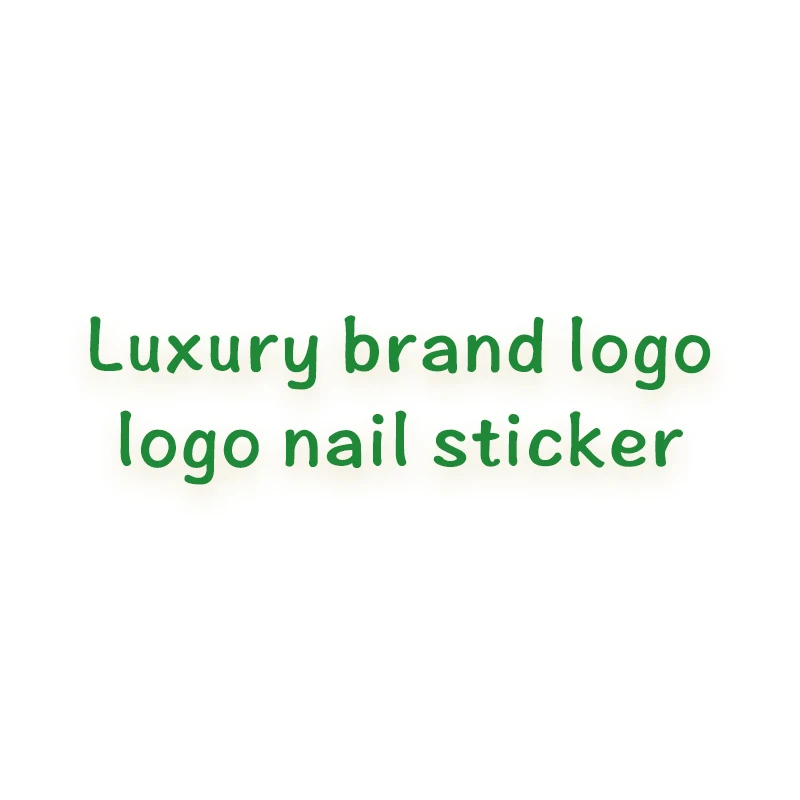 Hot selling global brand luxury nail stickers logo nail stickers DIY nail designer logo customization, As picture shown
Hot selling global brand luxury nail stickers logo nail stickers DIY nail designer logo customization, As picture shown