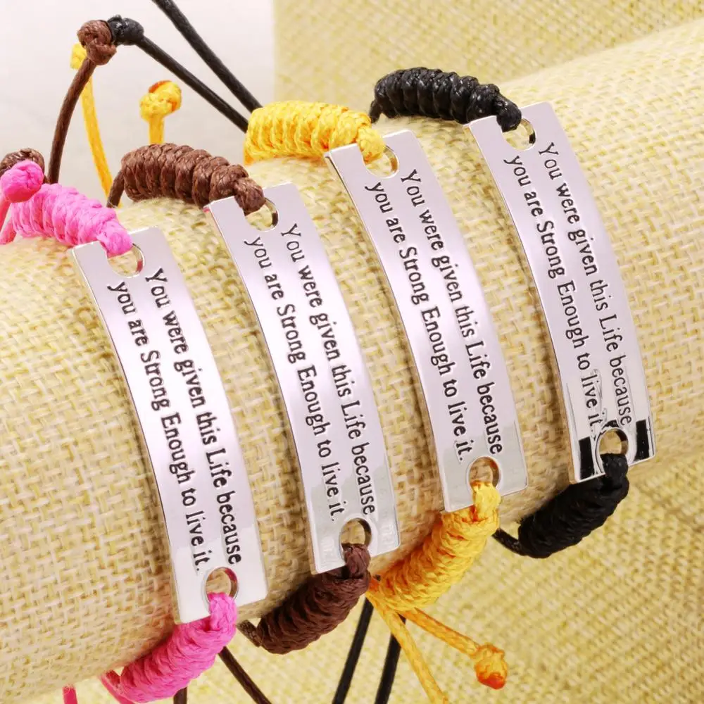 You were given this life becuase you are ...Engraved Inspiring Quotes Encouraging Words Bracelet With Adjustable Braided strap
You were given this life becuase you are ...Engraved Inspiring Quotes Encouraging Words Bracelet With Adjustable Braided strap