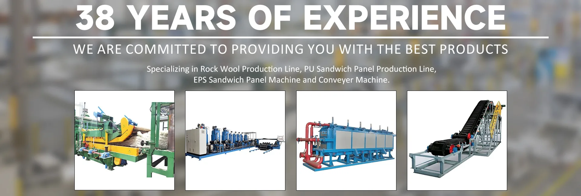 rock wool production line stone wool production line  Mineral wool prduction line PU Sandwich Panel Production Line PU PIR PUR rockwool sandwich production line  EPS Machine EPS Shape Molding Production Line EPS Panel Production Line Foam Machine EPS Shape Molding Machine EPS Machines EPS Production Line