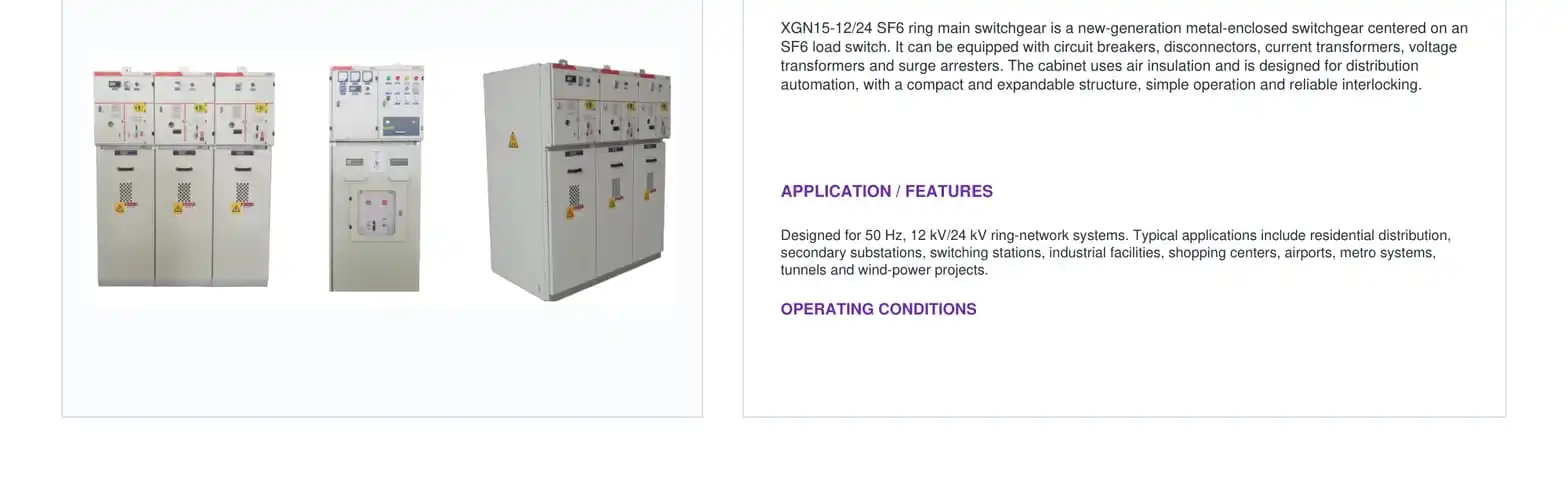 XGN15-12/24 SF6 Ring Main Switchgear XGN15-12/24 SF6 Ring Main Switchgear