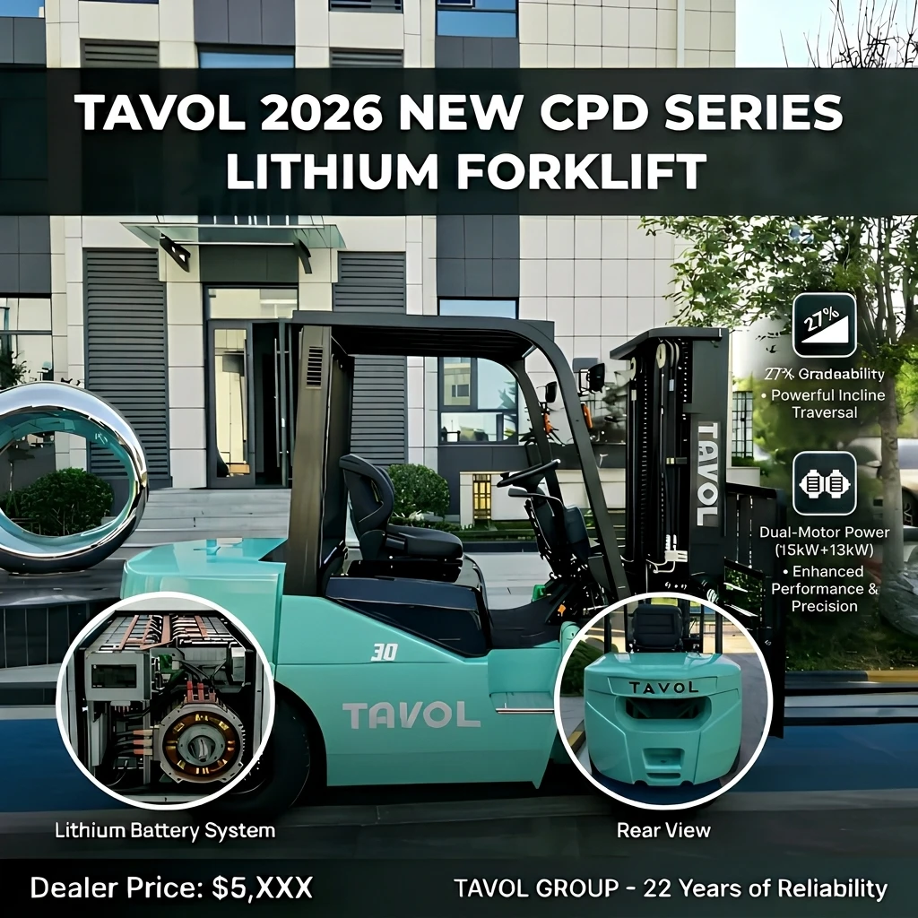 Tavol 2026 New CPD Series Lithium Forklift