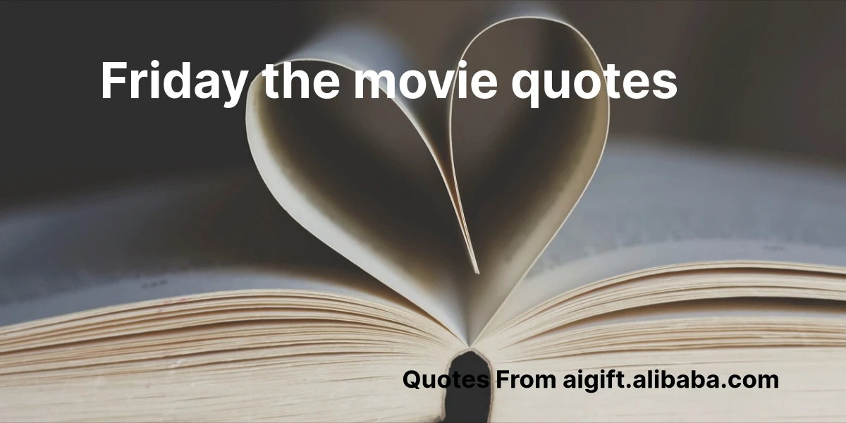 friday the movie quotes