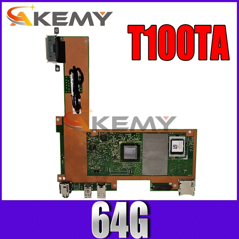 

Akemy T100TA Laptop motherboard for ASUS TransBook T100T T100TA T100TAS T100TAM Test original mainboard 64G