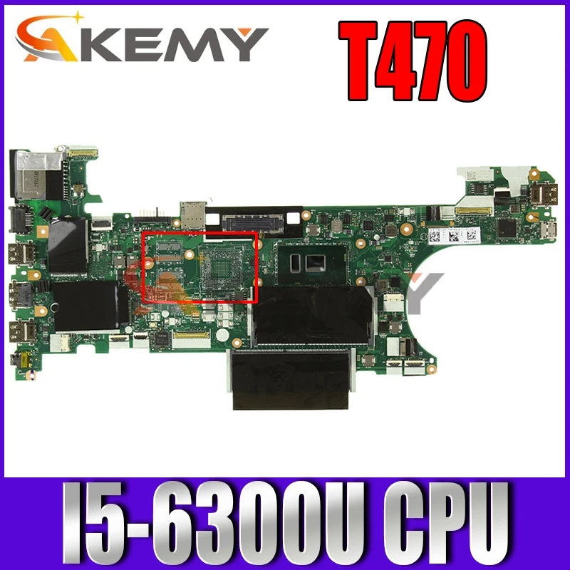 

for ThinkPad T470 Laptop Motherboard CT470 NM-A931 FRU:01HW539 CPU: I5-6300U