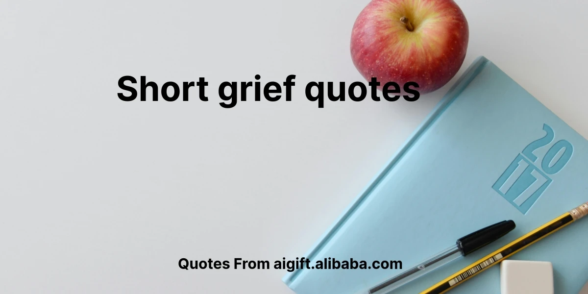 short grief quotes