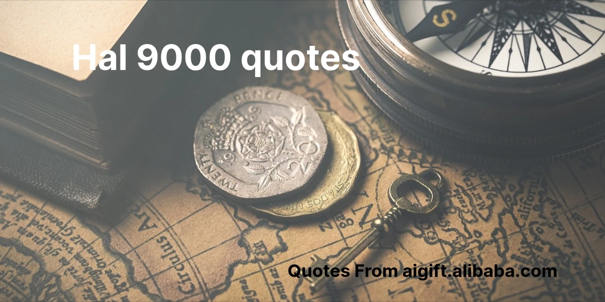 hal 9000 quotes