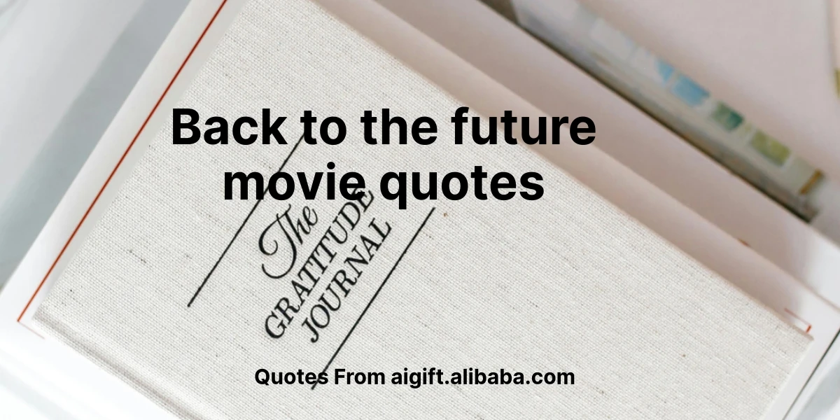 back to the future movie quotes