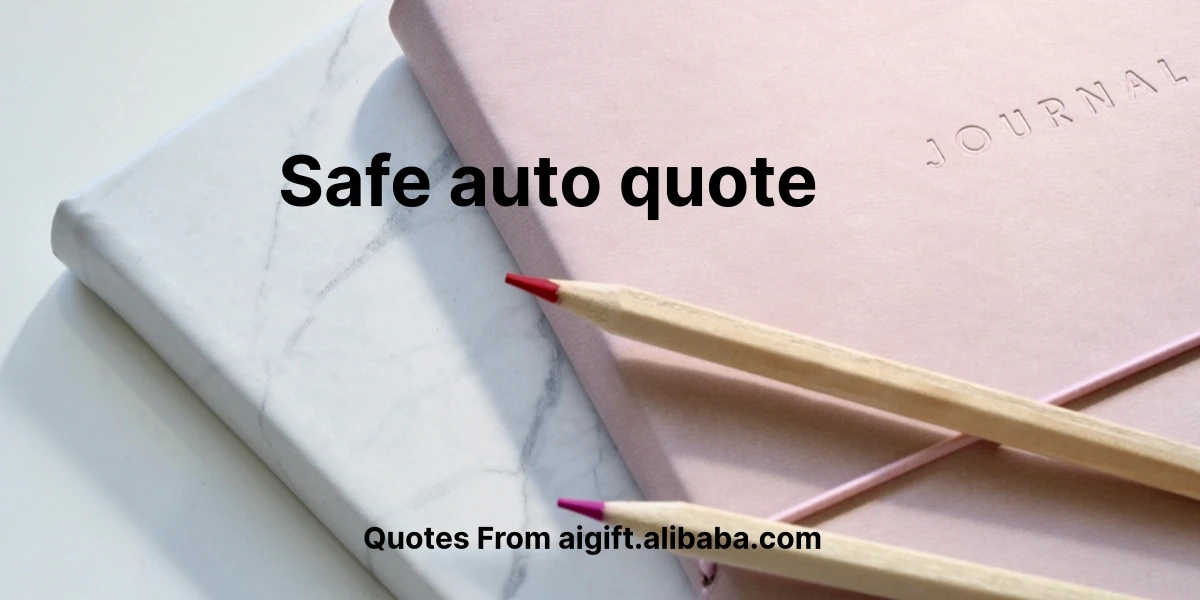 safe auto quote