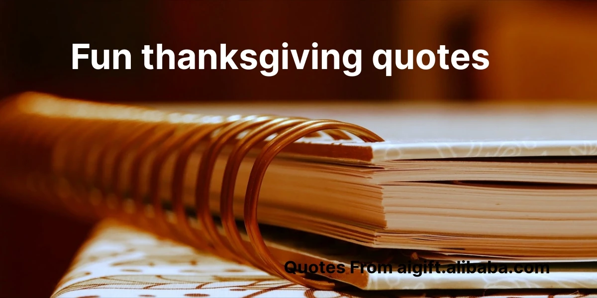 fun thanksgiving quotes
