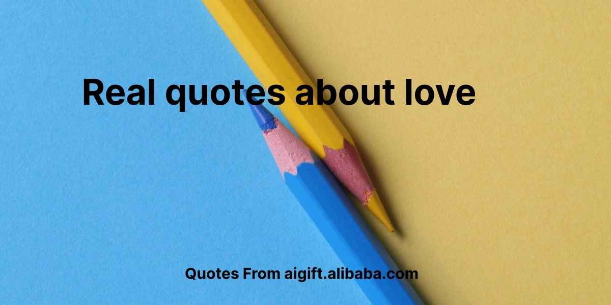 real quotes about love