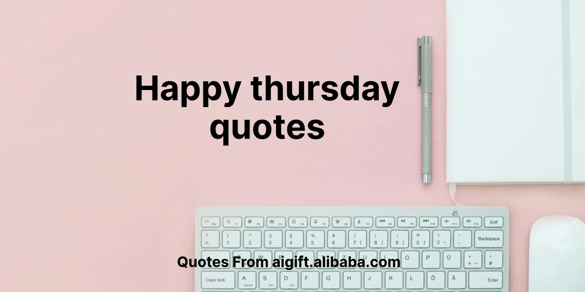 happy thursday quotes