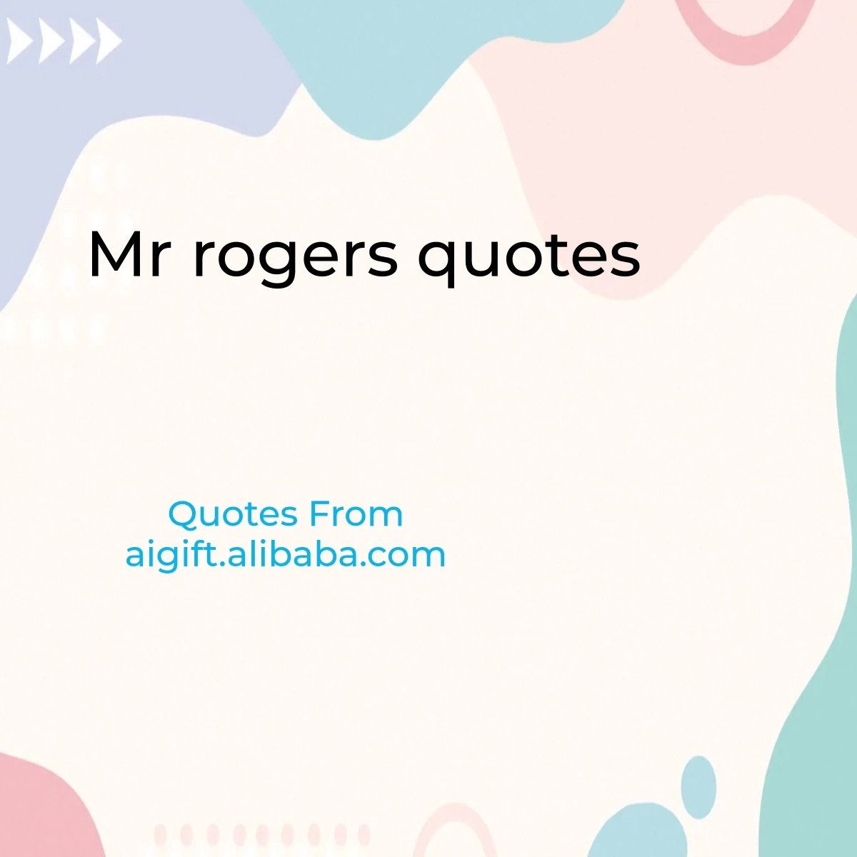 mr rogers quotes