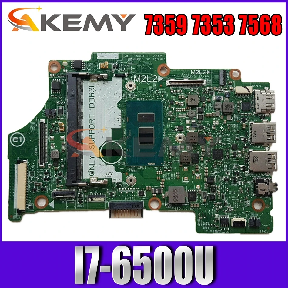 

Akemy I7-6500U For DELL 7359 7568 Laptop Motherboard 14275-1 TFFRC CN-0H8C9M H8C9M Mainboard 100%Tested