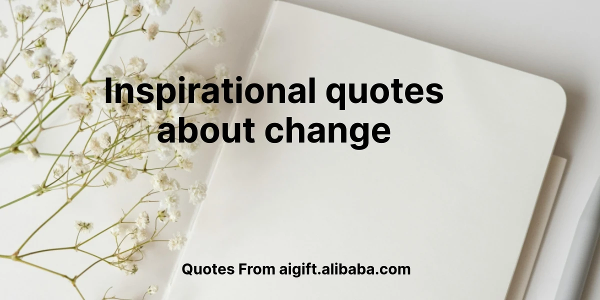 inspirational quotes about change