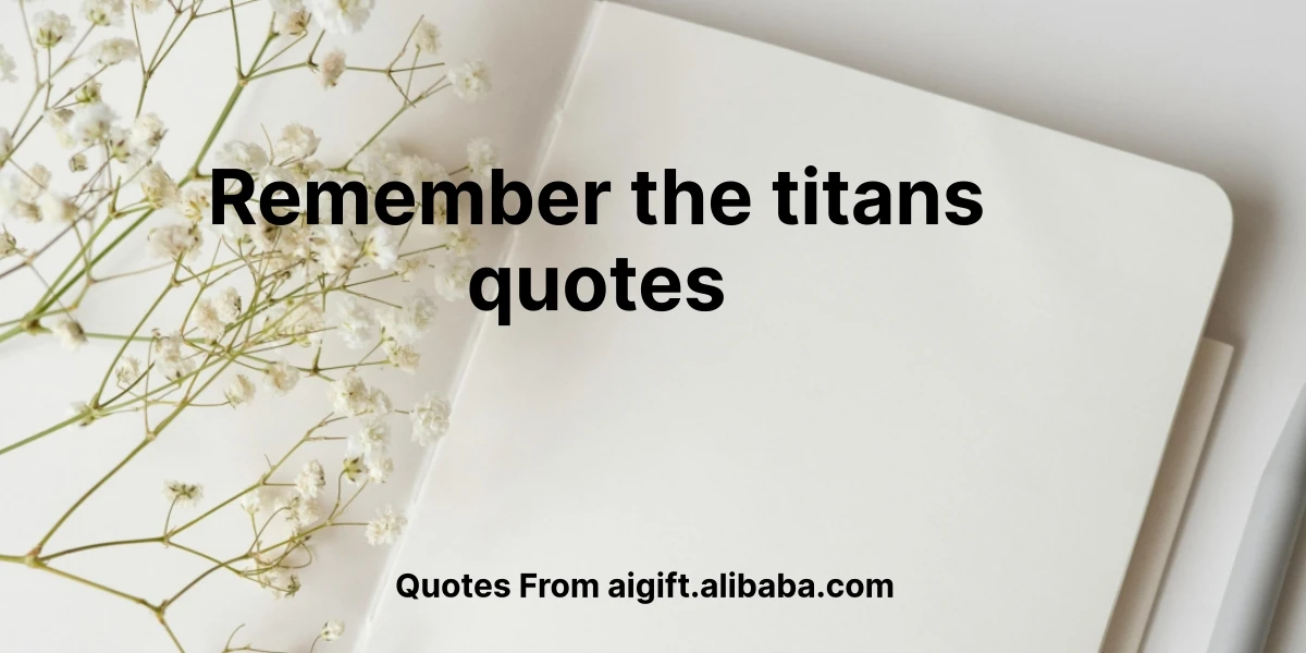 remember the titans quotes