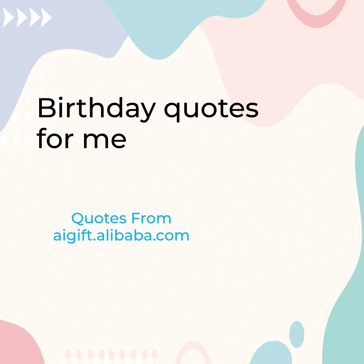 birthday quotes for me