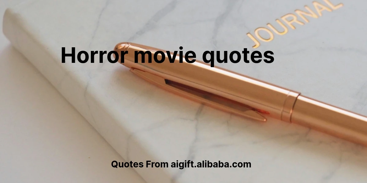 horror movie quotes