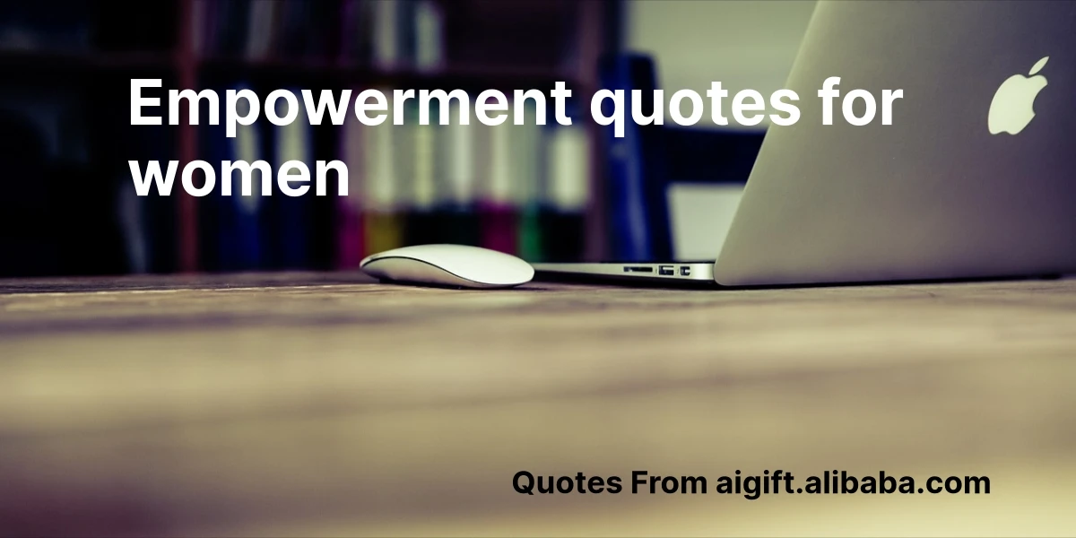empowerment quotes for women