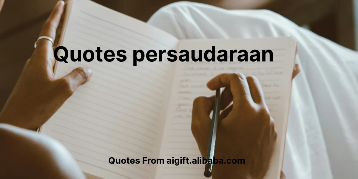 quotes persaudaraan