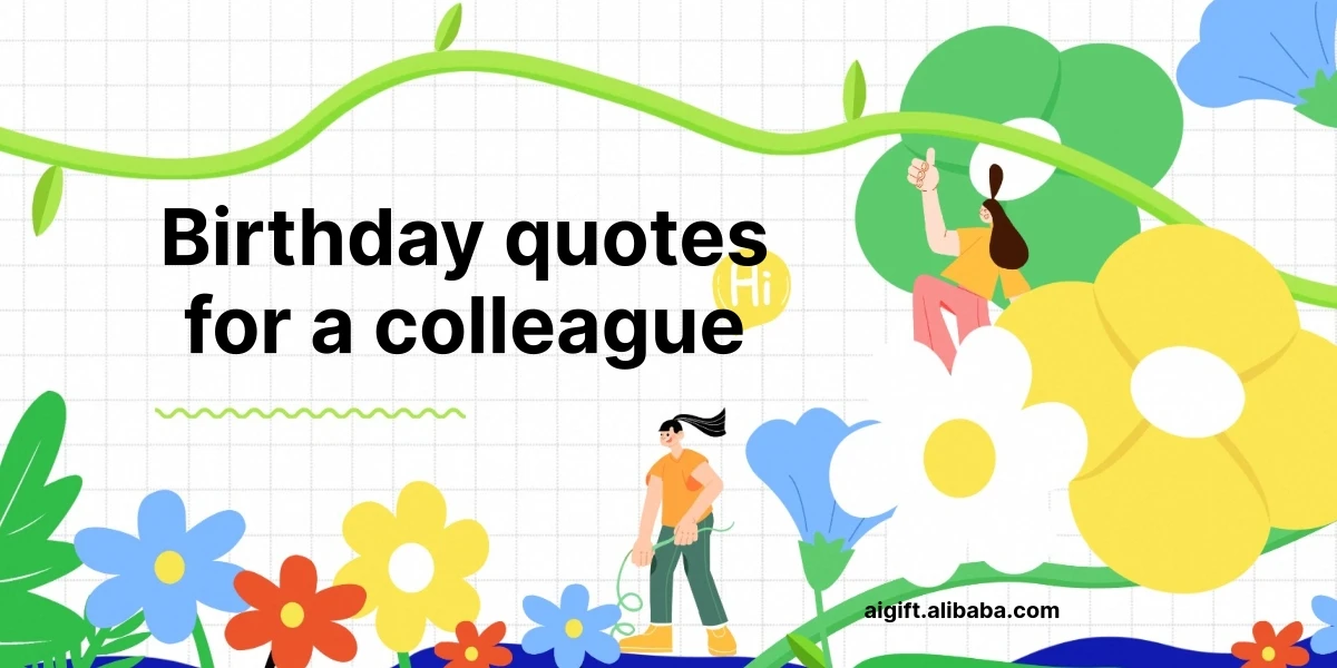 birthday quotes for a colleague