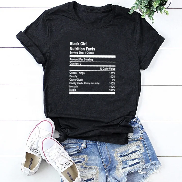 

Black Girl Nutrition Facts letter printed casual short sleeves