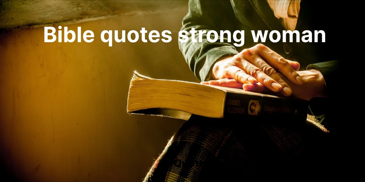bible quotes strong woman
