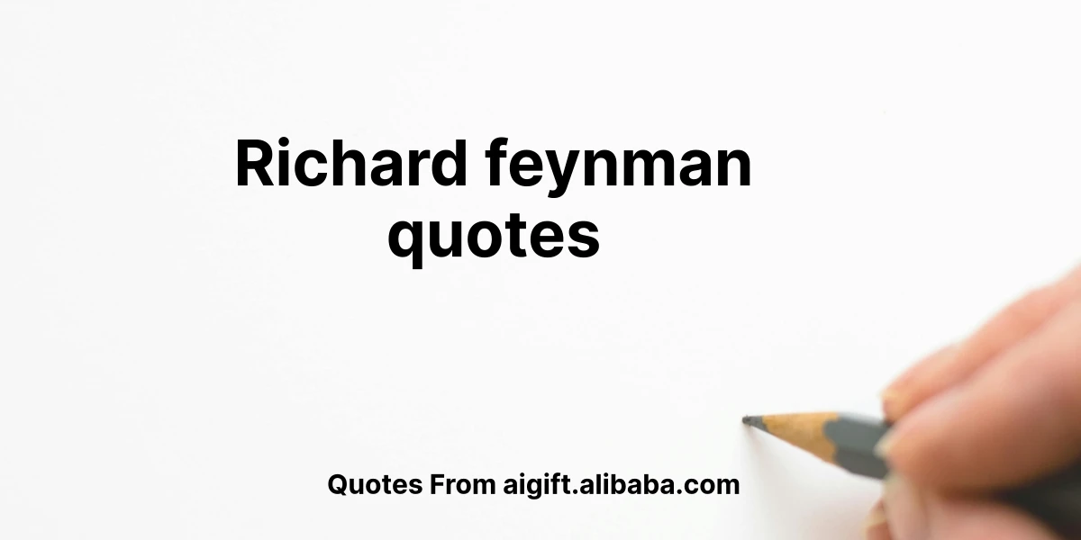 richard feynman quotes