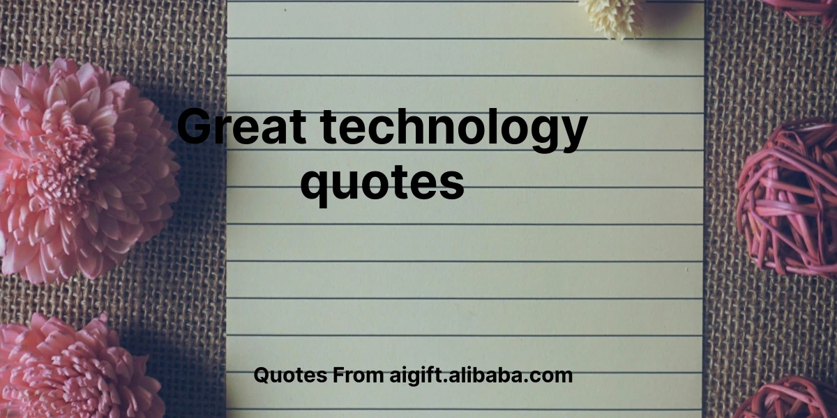 great technology quotes