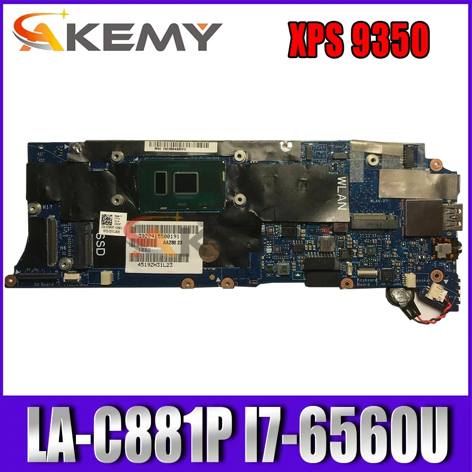 

Akemy H67KH 0H67KH for DELL XPS 9350 laptop motherboard LA-C881P I7-6560U tested