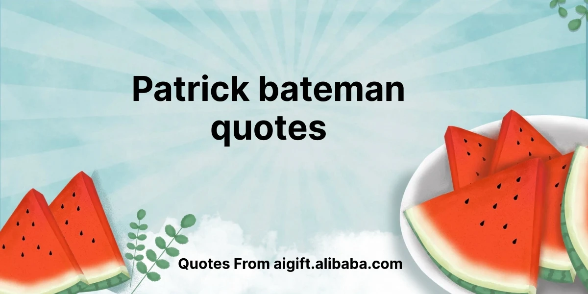 patrick bateman quotes