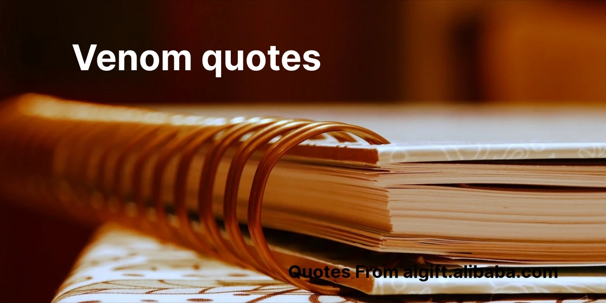 venom quotes
