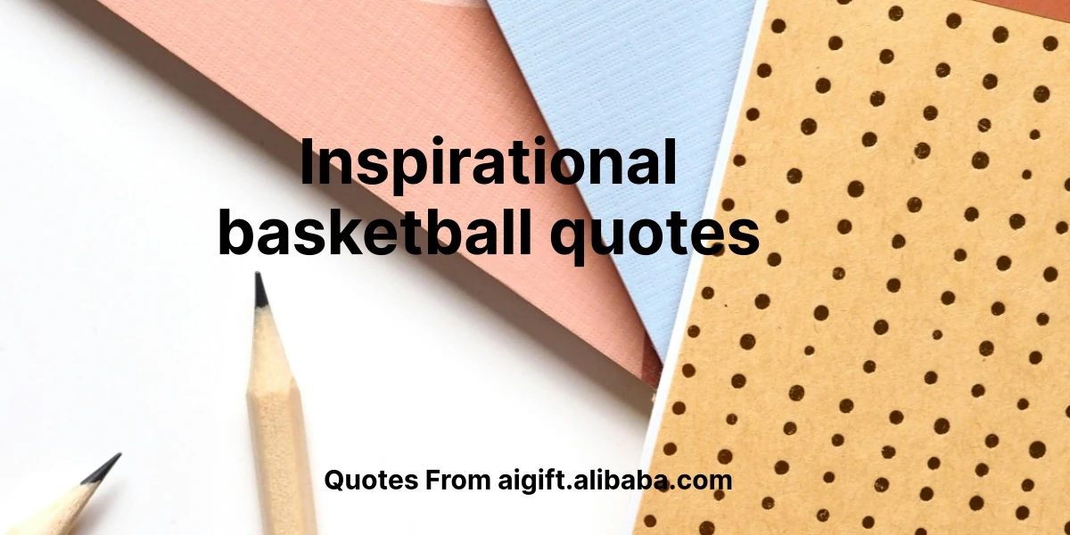 inspirational basketball quotes