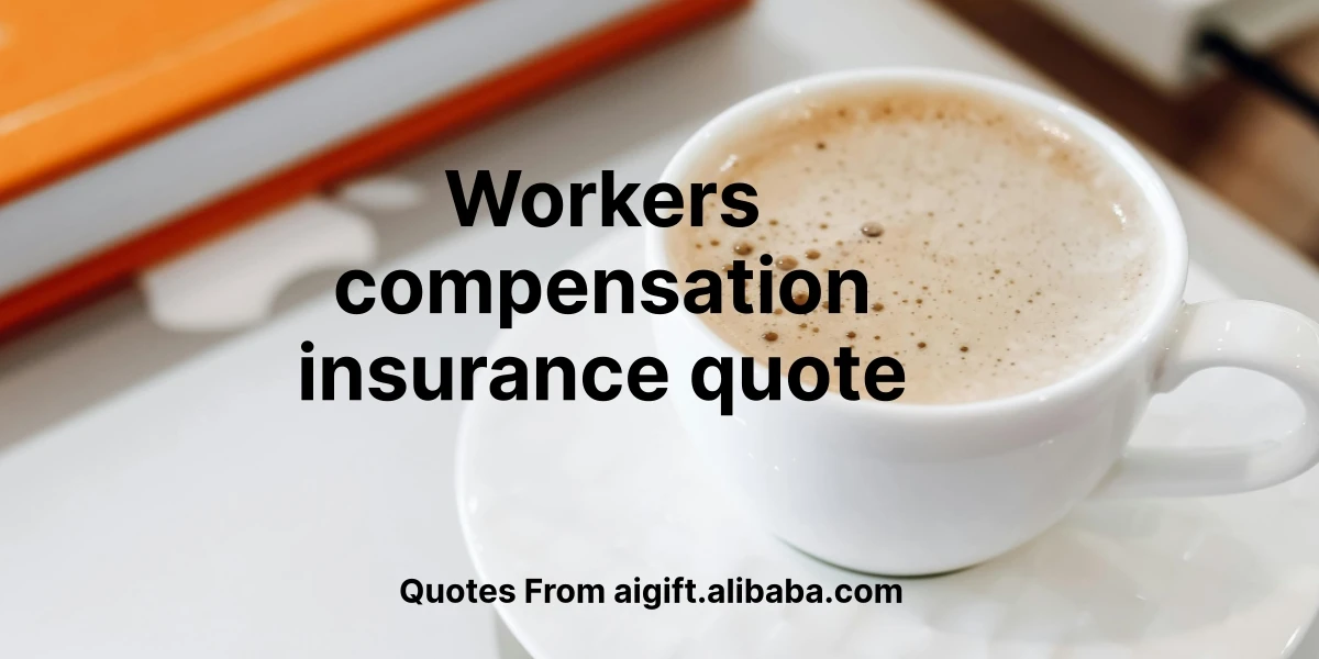 workers compensation insurance quote