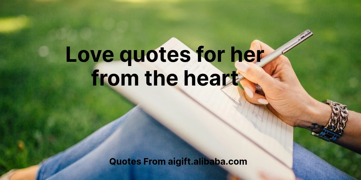 love quotes for her from the heart