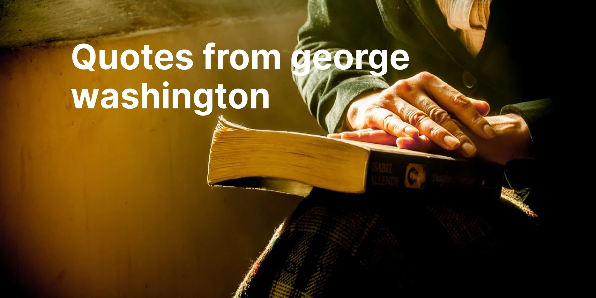 quotes from george washington